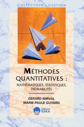 Emprunter Méthodes quantitatives. Mathématiques, statistiques, probabilités livre