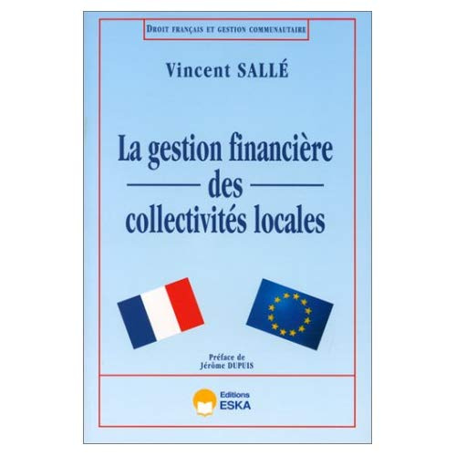 Emprunter La gestion financière des collectivités locales livre