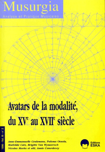 Emprunter Musurgia N° 2, Volume 3, 1996 : Avatars de la modalité, du XVe auXVIIe siècle livre