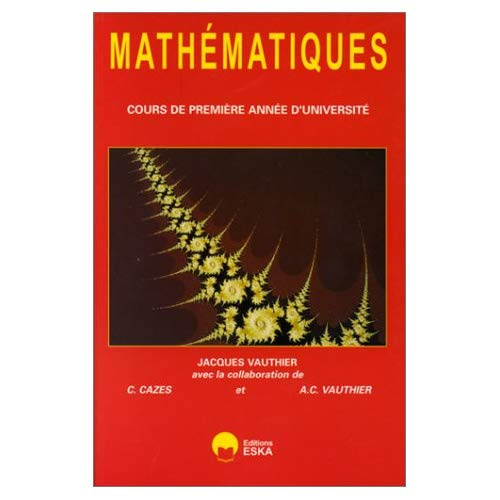 Emprunter MATHEMATIQUES. Cours de première année d'université livre