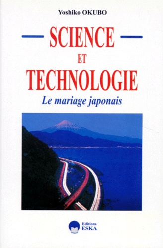 Emprunter Science et technologie. Le mariage japonais livre
