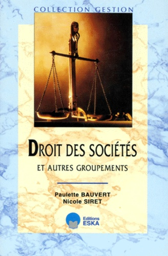 Emprunter Droit des sociétés et autres groupements. Cours et applications livre
