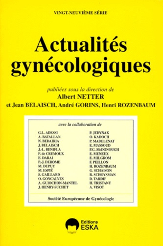 Emprunter Actualités gynécologiques Tome 29 : Actualités gynécologiques livre