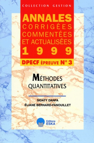 Emprunter DPECF N° 3 METHODES QUANTITATIVES. Annales 1999 livre
