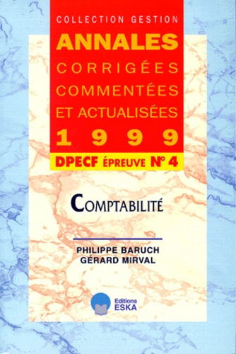 Emprunter DPECF N° 4 COMPTABILITE. Annales 1999 livre