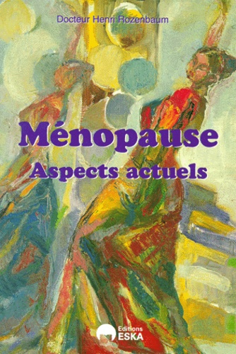Emprunter Ménopause. Aspects actuels livre