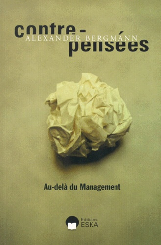 Emprunter Contre-pensées. Au-delà du Management livre
