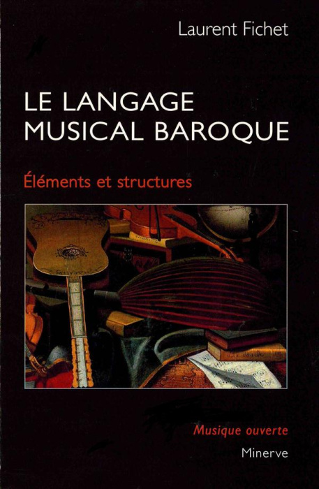 Emprunter Le langage musical baroque. Eléments et structures, Edition revue et augmentée livre