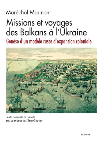 Emprunter Missions et voyages des Balkans à l'Ukraine. Genèse d'un modèle russe d'expansion coloniale livre