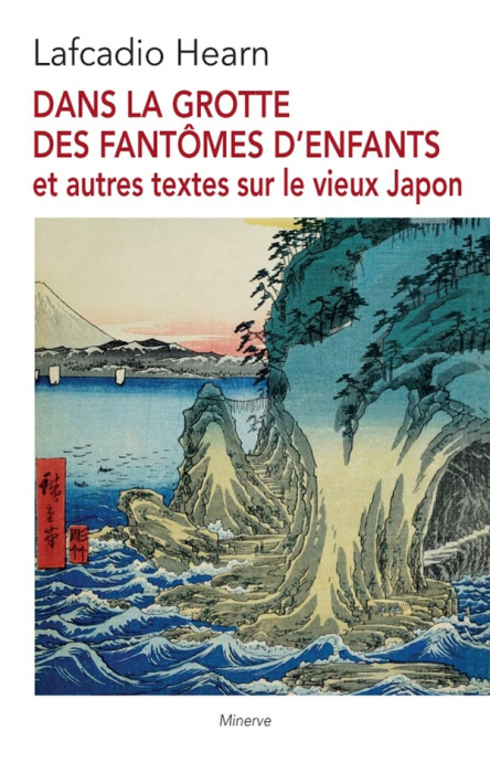 Emprunter Dans la grotte des fantômes d'enfants et autres textes sur le vieux Japon livre