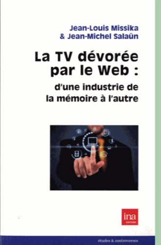 Emprunter TV DEVOREE PAR LE WEB (LA) livre