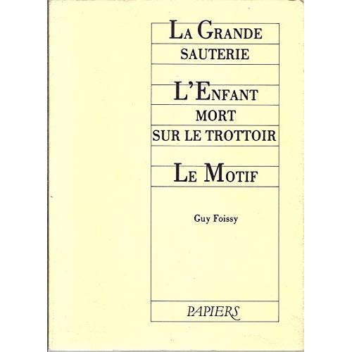 Emprunter GRANDE SAUT./ENFANT MORT TROT./MOTIF livre