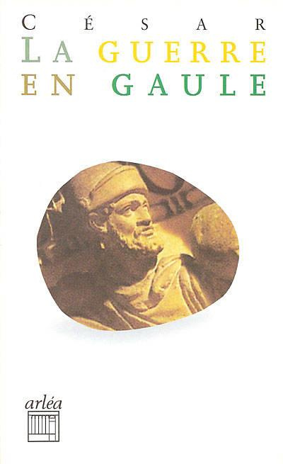 Emprunter La guerre en Gaule livre