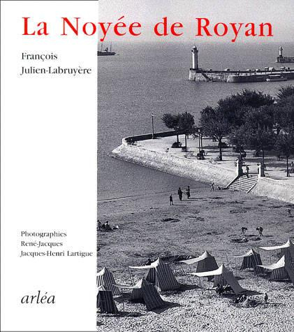 Emprunter La noyée de Royan livre