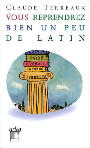 Emprunter Vous reprendrez bien un peu de latin livre