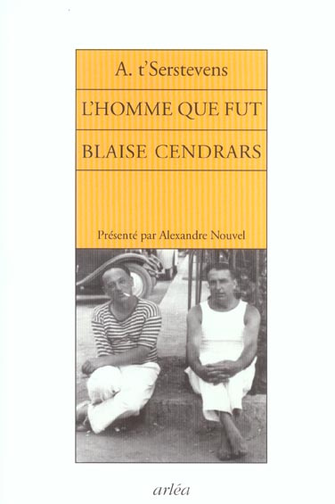 Emprunter L'homme que fut Blaise Cendrars livre
