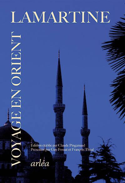 Emprunter Souvenirs, impressions, pensées et paysages pendant un voyage en Orient. 1832-1833 livre