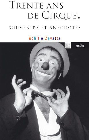 Emprunter Trente ans de cirque. Souvenirs et anecdotes livre