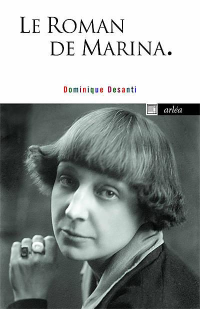 Emprunter Roman de Marina. Romanvrai, Marina Tsvétaeva, 1892-1941 livre