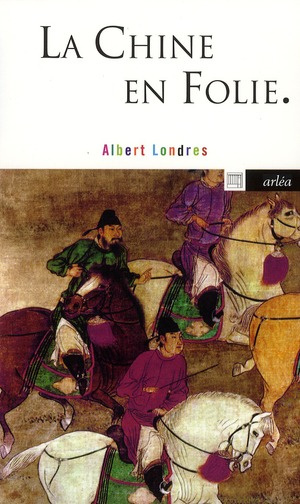 Emprunter La Chine en folie livre