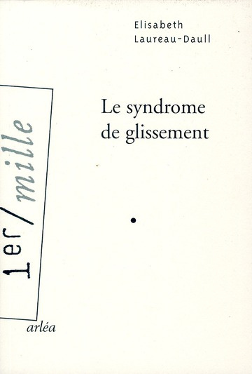 Emprunter Le syndrome de glissement livre