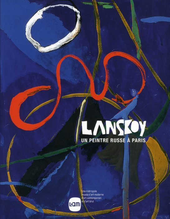 Emprunter Lanskoy. Un peintre russe à Paris livre