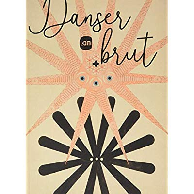 Emprunter Danser brut livre