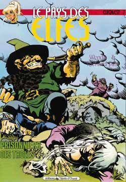 Emprunter Le pays des elfes tome 7 : Prisonniers des trolls livre