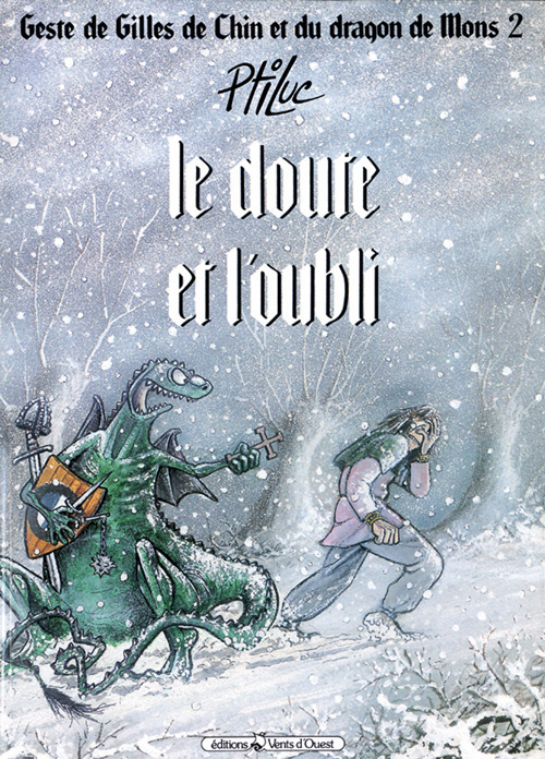 Emprunter Geste de Gilles de Chin et du dragon de Mons Tome 2 : Le Doute et l'oubli livre