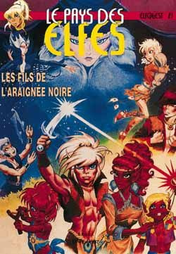 Emprunter Le pays des elfes tome 21 : Les fils de l'araignée noire livre