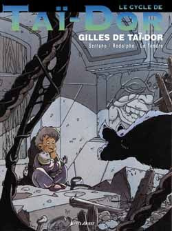 Emprunter CYCLE DE TAI-DOR T03 GILLES DE livre