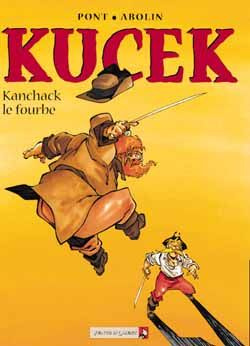 Emprunter KUCEK TOME 2 : KANCHACK LE FOURBE livre