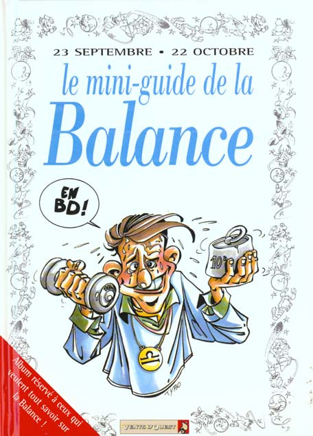 Emprunter Le mini-guide de la Balance en BD. 23 septembre-22 octobre... livre