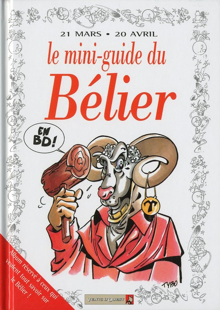 Emprunter Le mini-guide du Bélier en BD. 21 mars-20 avril... livre