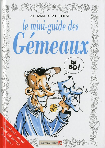 Emprunter Le mini-guide des gémeaux en BD. 21 mai-21 juin... livre