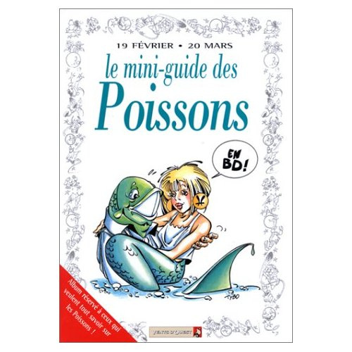 Emprunter Le mini-guide des Poissons en BD. 19 février-20 mars... livre