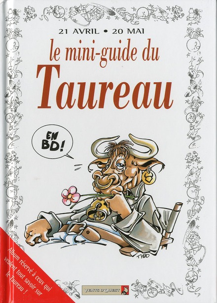 Emprunter Le mini-guide du taureau en BD. 21 avril-20 mai... livre