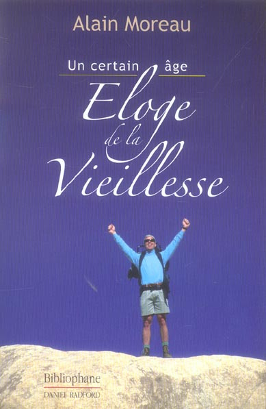 Emprunter ELOGE DE LA VIEILLIESSE livre