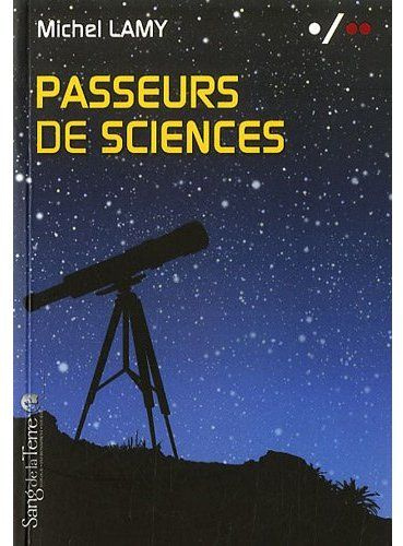 Emprunter Passeurs de sciences. Volume 2 La vulgarisation au secours de la science biologique livre