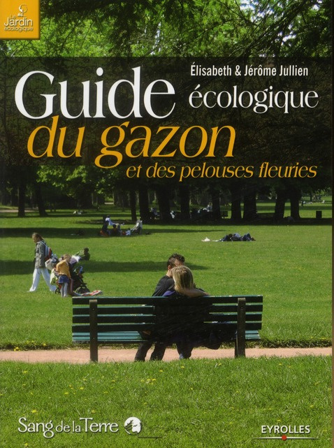 Emprunter Guide écologique du gazon et des pelouses fleuries livre