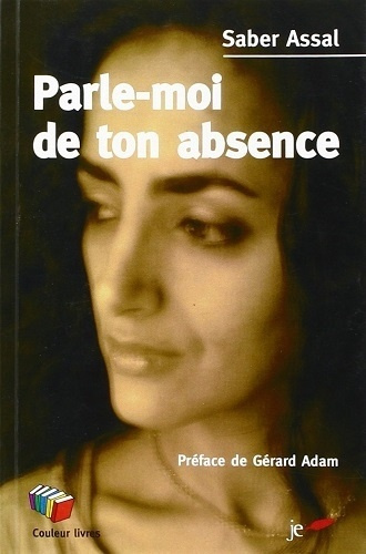 Emprunter Parle moi de ton absence livre