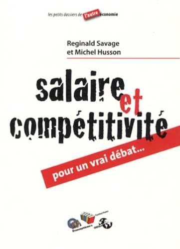 Emprunter Salaire et compétitivité. Pour un vrai débat ! livre