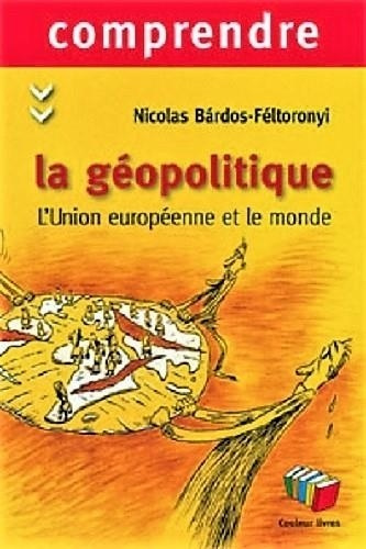 Emprunter Comprendre la geopolitique livre