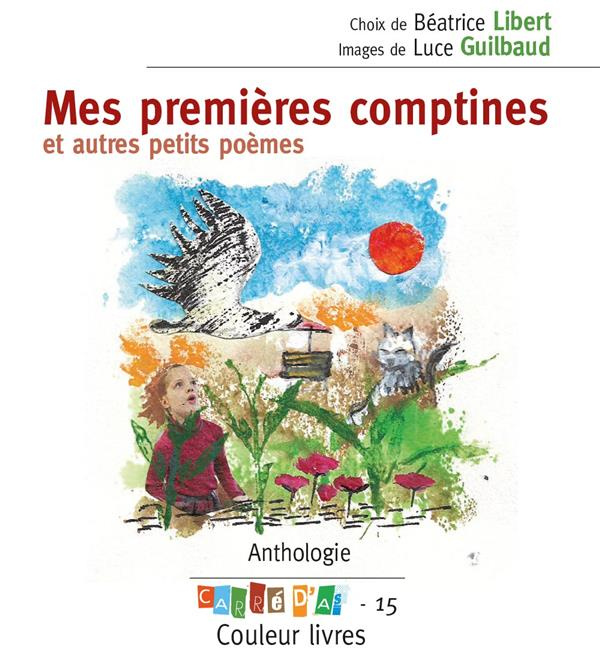 Emprunter Mes premières comptines et autres petits poèmes. Anthologie livre