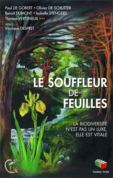 Emprunter Le souffleur de feuilles. La biodiversité n'est pas un luxe, elle est vitale livre