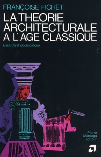 Emprunter La théorie architecturale à l'âge classique. Essai d'anthologie critique livre
