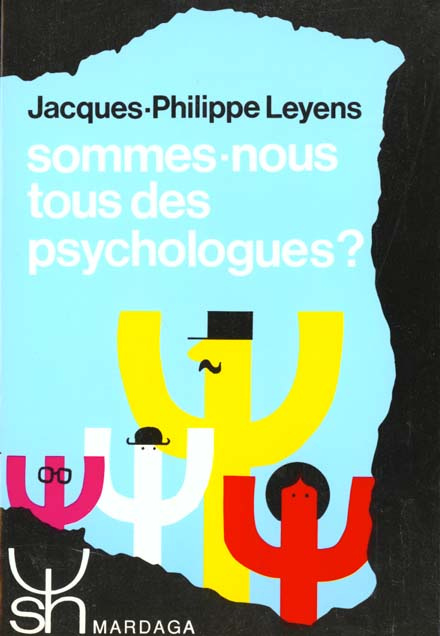 Emprunter Sommes-nous tous des psychologues ? Approche psychosociale des théories implicites de la personnalit livre