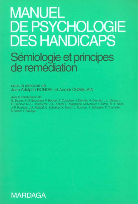 Emprunter Manuel de psychologie des handicaps. Sémiologie et principes de remédiation livre