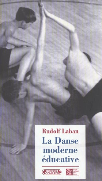Emprunter La danse moderne éducative livre