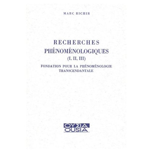 Emprunter RECHERCHES PHENOMENOLOGIQUES (I, II, III) FONDATION POUR LA PHENOMENOLOGIE TRANSCENDANTALE livre